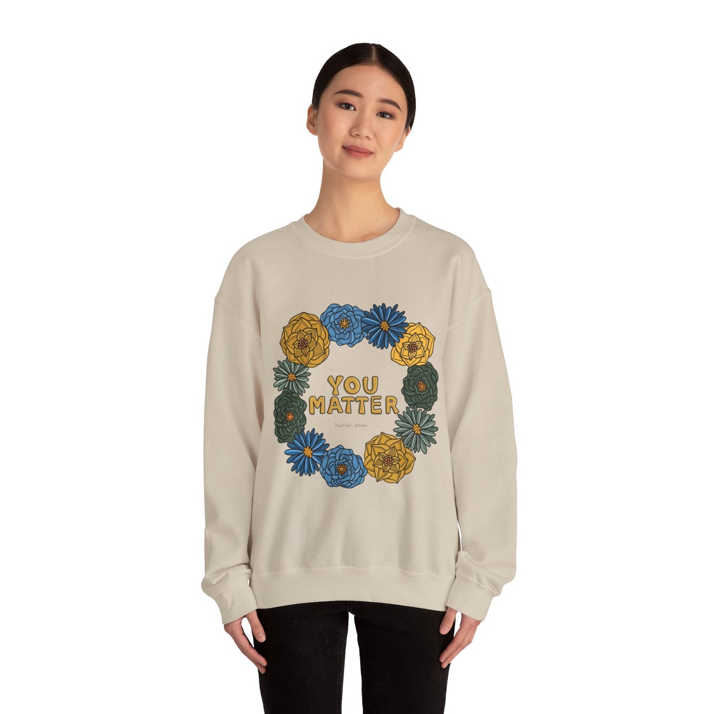 “You Matter” Floral Sweatshirt