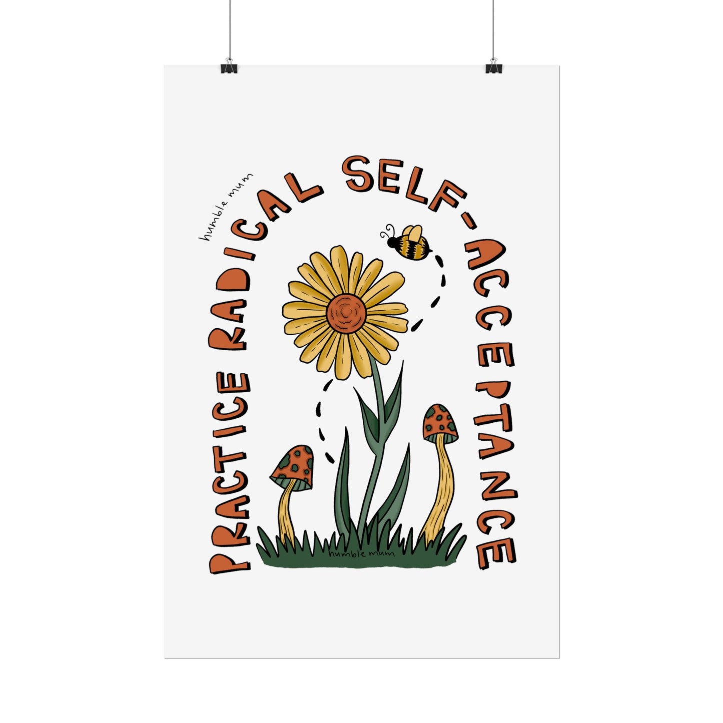 “Practice Radical Self-Acceptance” Poster