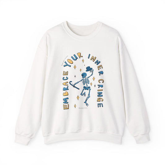 “Embrace Your Inner Cringe” Sweatshirt — Dancing Skeleton Crewneck
