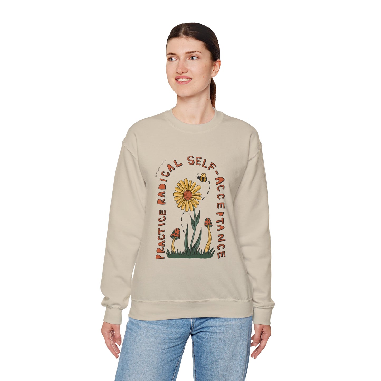 “Radical Self-Acceptance” - Floral Crewneck
