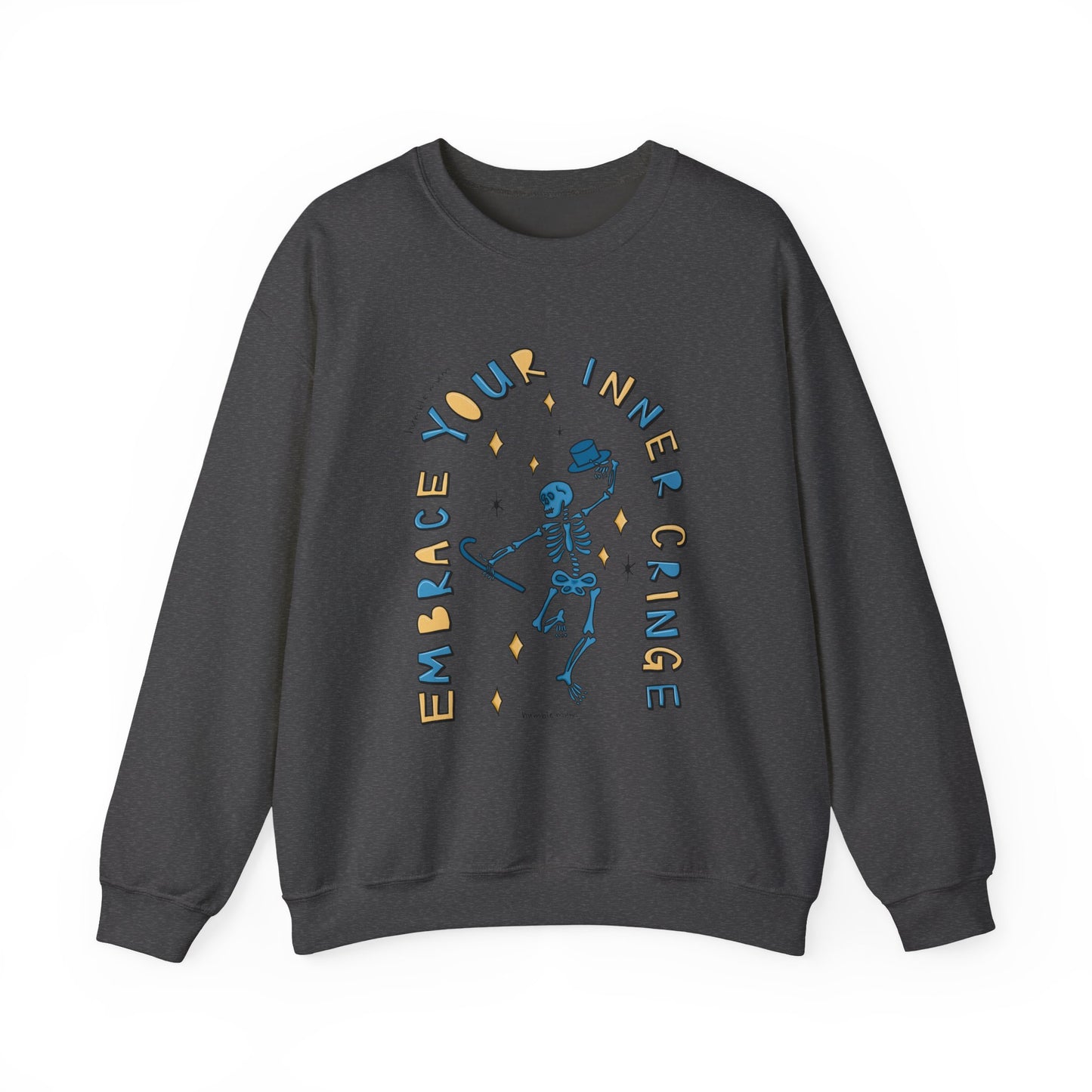 “Embrace Your Inner Cringe” Sweatshirt — Dancing Skeleton Crewneck