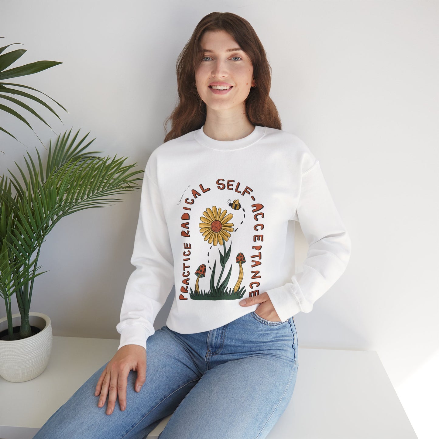 “Radical Self-Acceptance” - Floral Crewneck