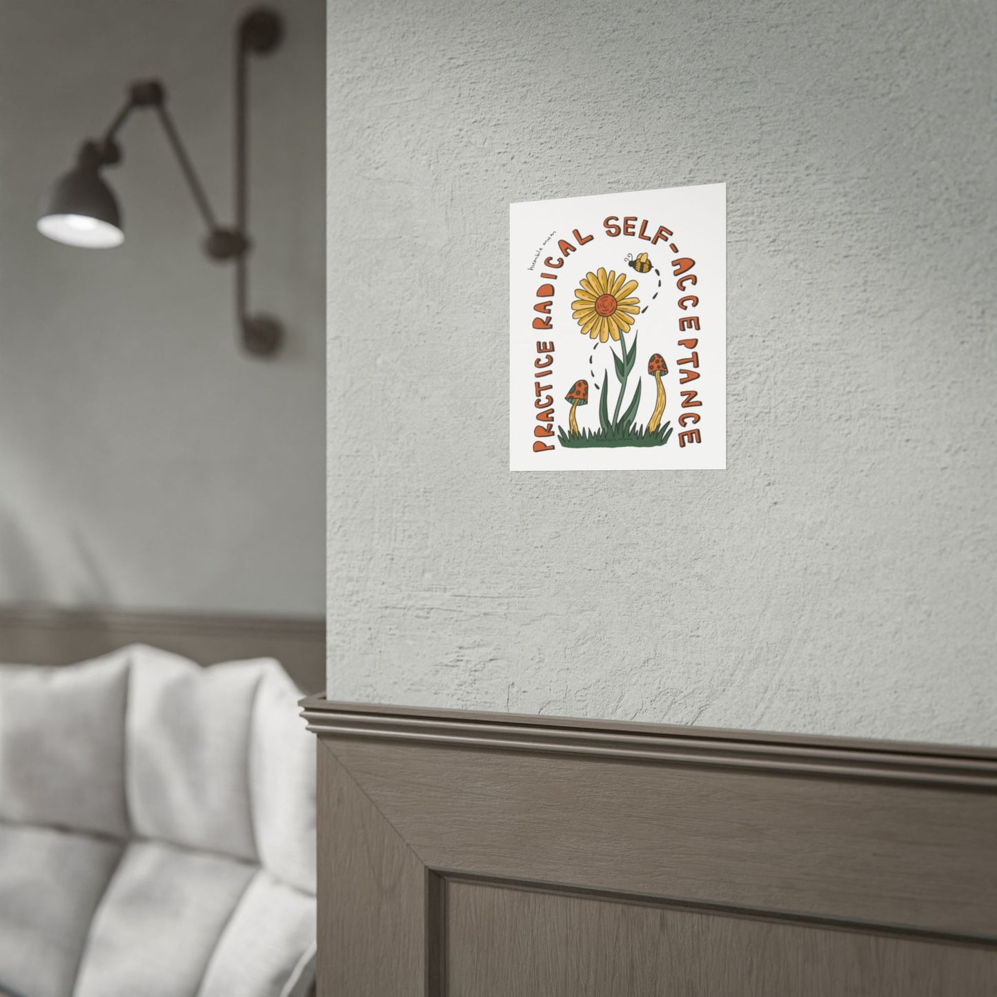 “Practice Radical Self-Acceptance” Poster